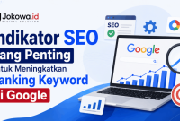 30 Indikator SEO untuk Meningkatkan Ranking Website di Google