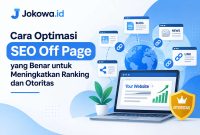 Cara Optimasi SEO Off Page yang Benar untuk Meningkatkan Ranking dan Otoritas