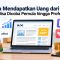 Cara Mendapatkan Uang dari Blog yang Bisa Dicoba Pemula hingga Profesional