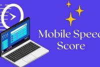 Mobile Speed Score, Seberapa Penting Untuk Website Anda