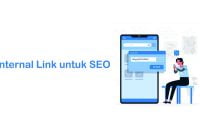 Internal Link untuk SEO, Cara Optimalkan Traffic Website Anda!