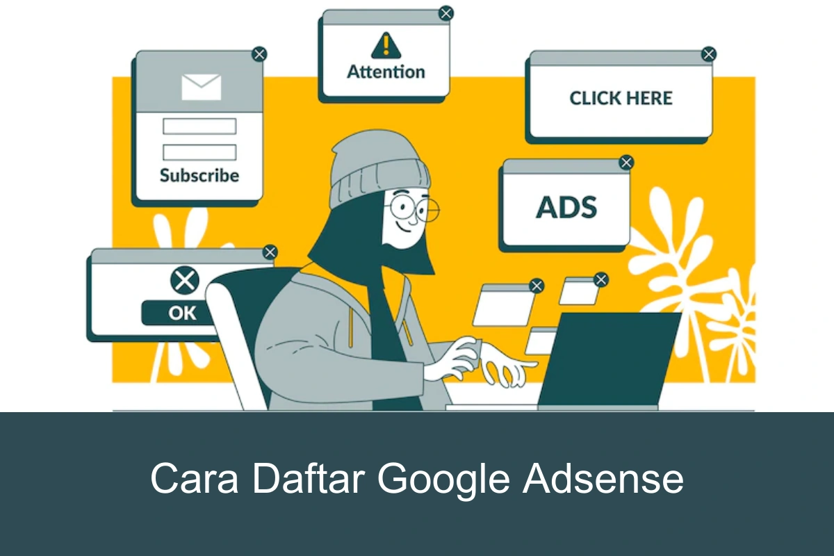 cara daftar Google Adsense
