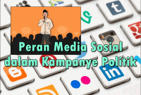 10 Peran Media Sosial dalam Kampanye Politik