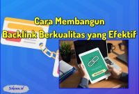 8 Cara Membangun Backlink Berkualitas yang Efektif