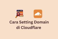 Cara setting domain di Cloudflare