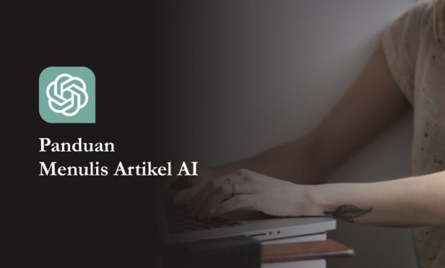 Panduan Menulis Artikel AI yang Menarik dan SEO Friendly