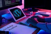 Panduan Lengkap Backup Website di WordPress Cepat & Efisien