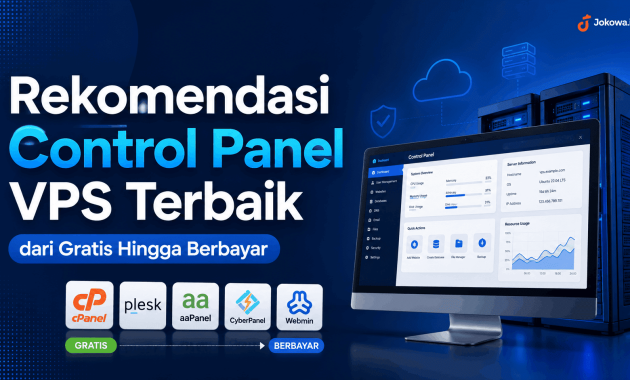 Rekomendasi Control Panel VPS Terbaik dari Gratis Hingga Berbayar