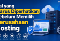 15 Hal yang Harus Diperhatikan Sebelum Memilih Perusahaan Hosting