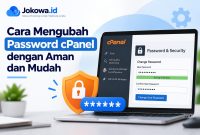 Cara Mengubah Password cPanel dengan Aman dan Mudah