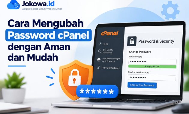 Cara Mengubah Password cPanel dengan Aman dan Mudah